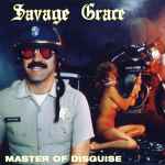 SAVAGE GRACE - Master of Disguise Re-Release 2CD